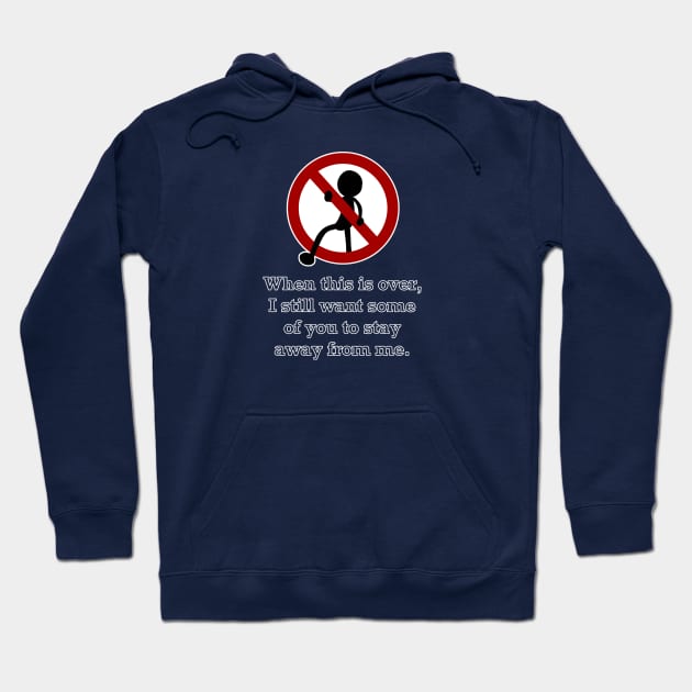 Stay Away From Me V.2 (Small Design) Hoodie by Aeriskate